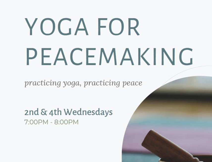 Yoga for Peacemaking with Zoya Kobets 